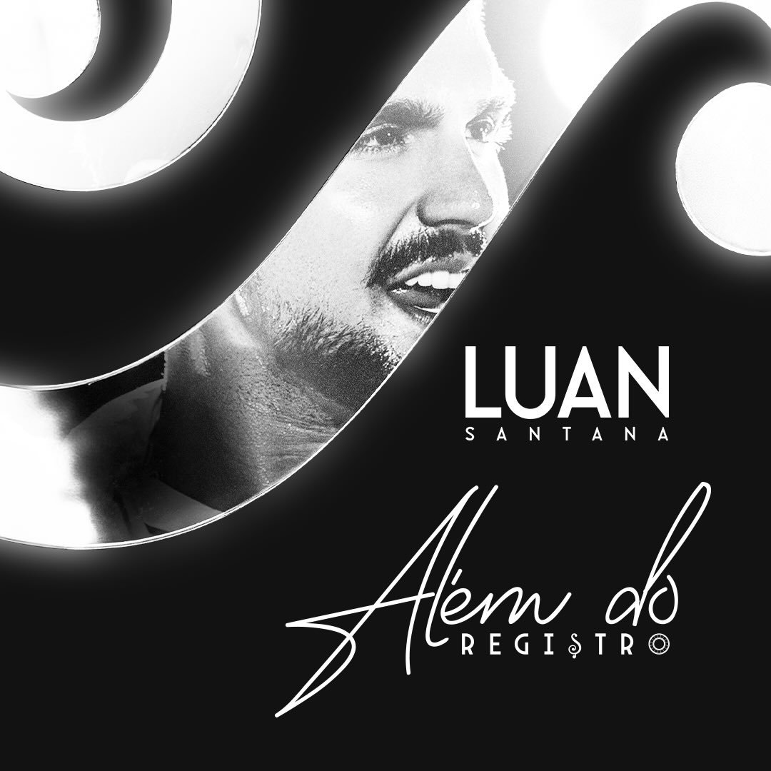 Banner da festa LUAN SANTANA  -  ALÉM DO REGISTRO